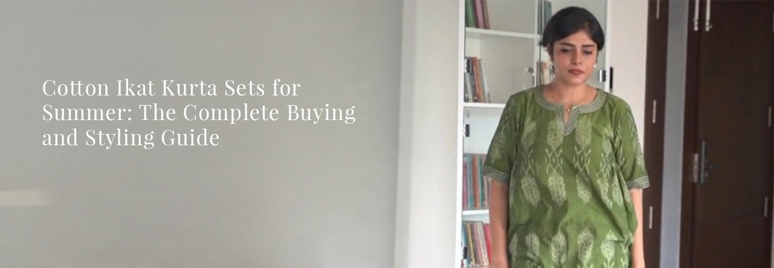 Cotton Ikat Kurta Sets for Summer: The Complete Buying and Styling Guide